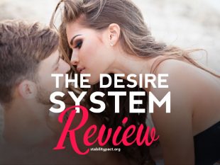 Read our review of the Desire System by Dr. David Tian and learn how to seduce her with the emotional activation system.